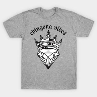 Chingona Vibes T-Shirt